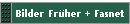 Bilder Fr�her + Fasnet