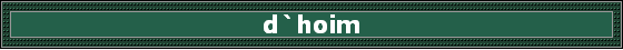d`hoim